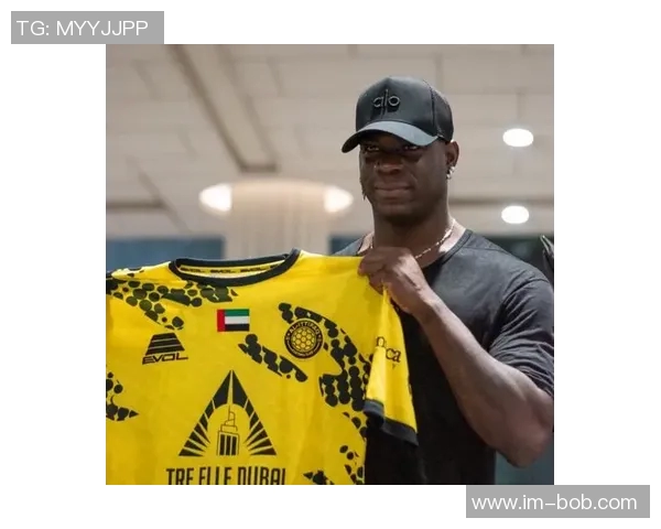 巴洛特利将于明日接受迪拜伊蒂法克体检签约至2028年开启新篇章 巴洛特利将于明日接受迪拜伊蒂法克体检签约至2028年开启新篇章